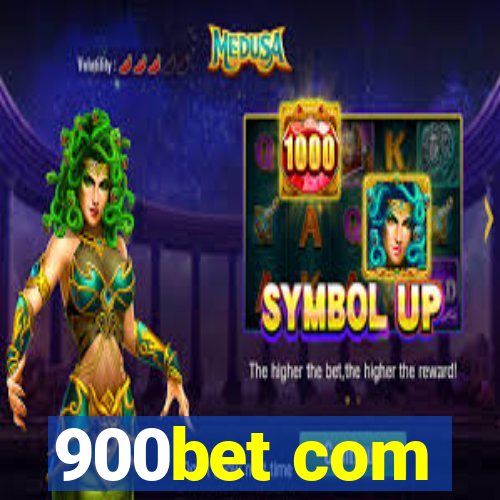 900bet com